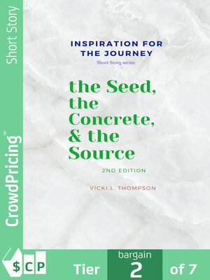 cover image of the Seed, the Concrete & the Source